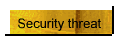 Security threat